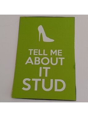 GREASE Movie Sandy Magnet "Tell Me About It Stud" Quote